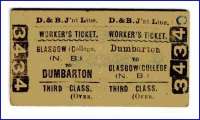 A third class workers return ticket, date unknown, headed <I>Dumbarton & Balloch Joint Line</I>, issued between Dumbarton and Glasgow (College) (NB). The original Glasgow City & District Railway station at College (so called due to being built alongside the Old College of the University of Glasgow), was renamed High Street in 1914, with Dumbarton acquiring the word <I>Central</I> in 1952.<br><br>[John McIntyre -/-/-]