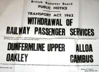Closure notice concerning passenger services on the Stirling - Dunfermline route dated 30 May 1966. Withdrawal eventually took place in October 1968.<br><br>[Jim Peebles 30/05/1966]