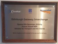Plaque unveiled by Transport Minister Humza Yousaf at Edinburgh Gateway on the official opening date, 9th December.<br><br>[John Yellowlees 09/12/2016]