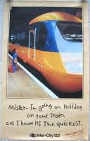 One of the successful BR InterCity 125 posters from the 1980s.<br><br>[Ian Dinmore //1986]